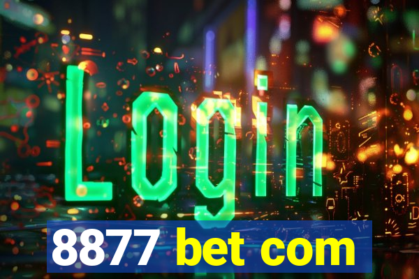 8877 bet com